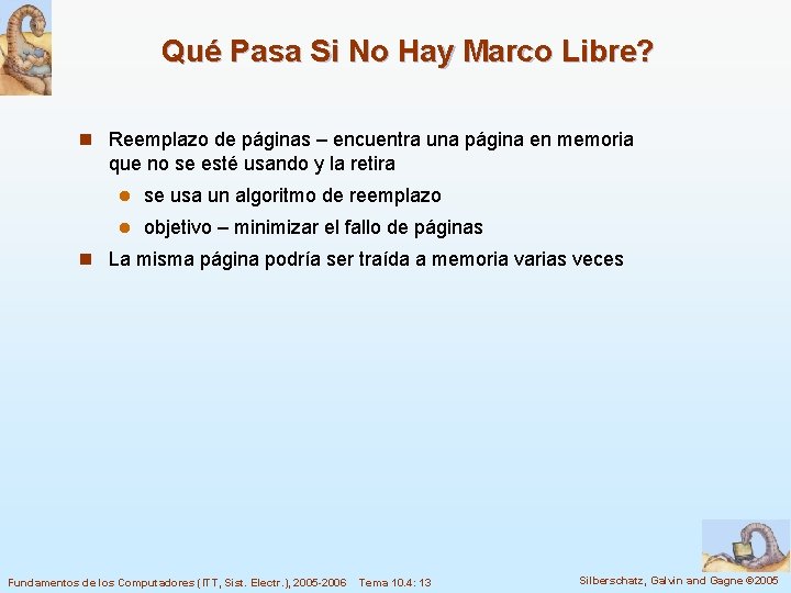 Qué Pasa Si No Hay Marco Libre? n Reemplazo de páginas – encuentra una