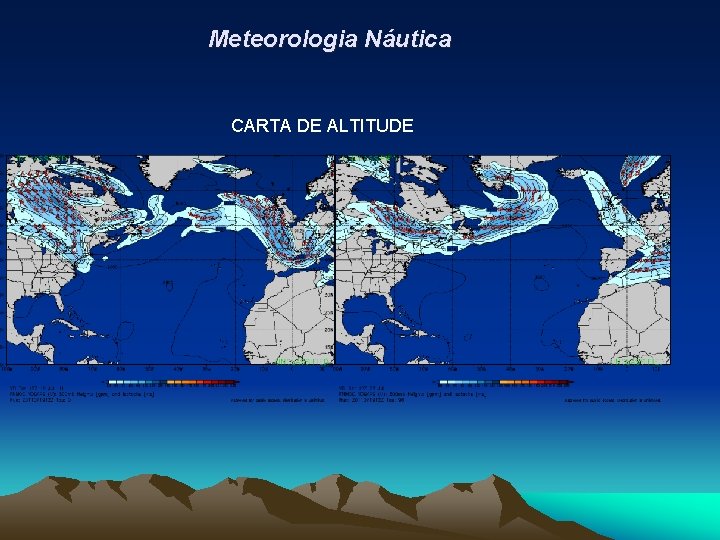 Meteorologia Náutica CARTA DE ALTITUDE 