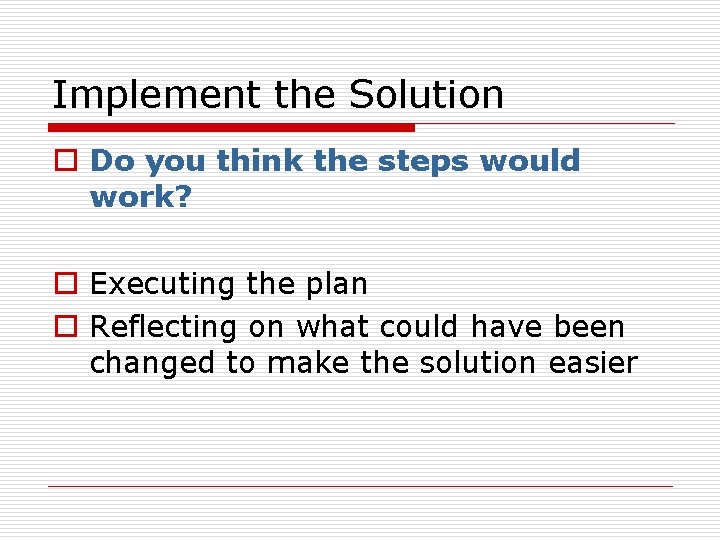 Problem Solving Steps Open on the student drive