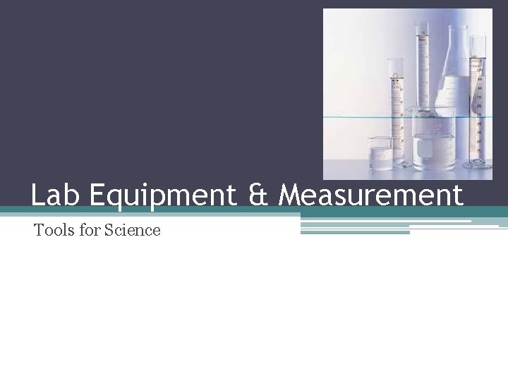 Lab Equipment & Measurement Tools for Science 