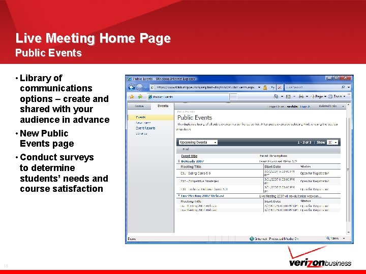 Live Meeting Home Page Public Events • Library of communications options – create and