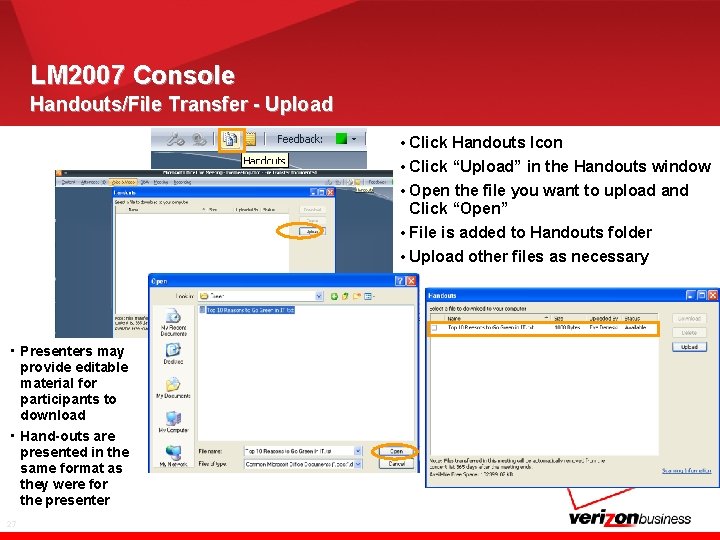 LM 2007 Console Handouts/File Transfer - Upload • Click Handouts Icon • Click “Upload”