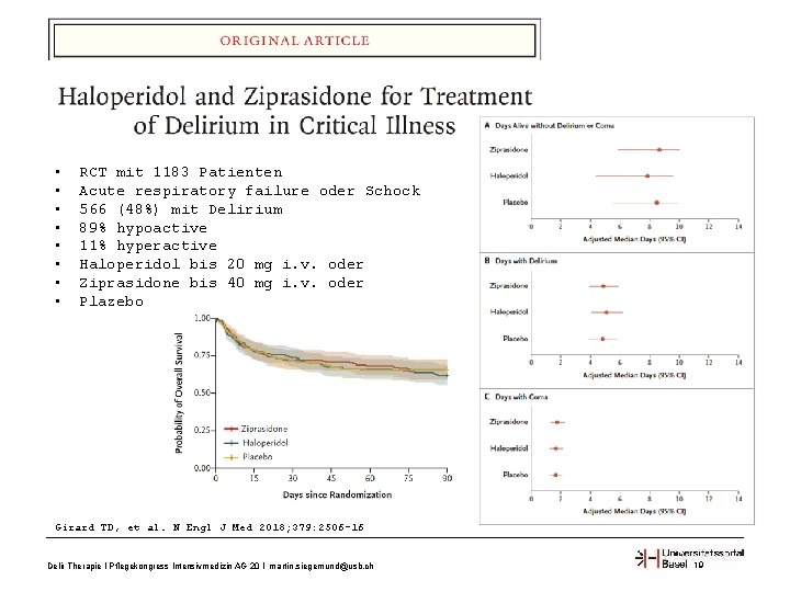  • • RCT mit 1183 Patienten Acute respiratory failure oder Schock 566 (48%)