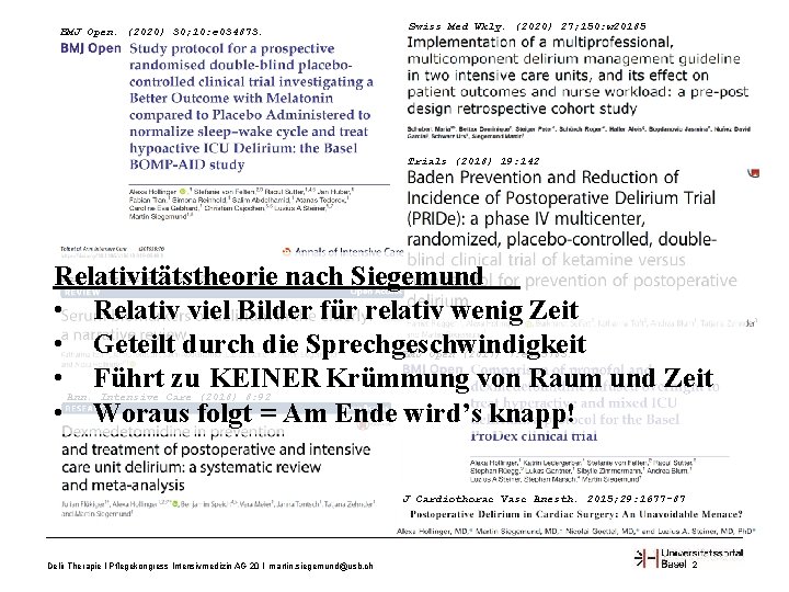BMJ Open. (2020) 30; 10: e 034873. Swiss Med Wkly. (2020) 27; 150: w