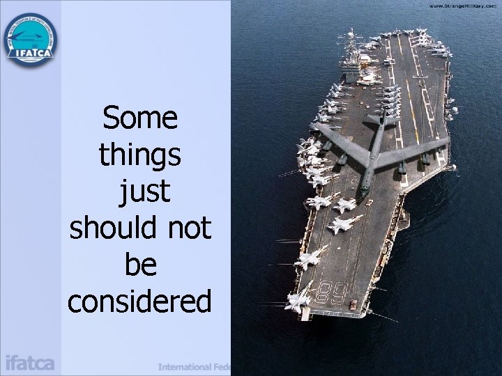 Some things just should not be considered 