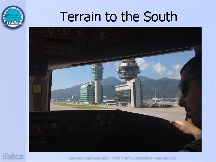 Terrain to the South 