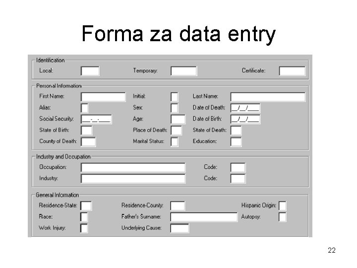 Forma za data entry 22 