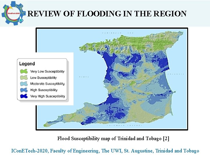 REVIEW OF FLOODING IN THE REGION Flood Susceptibility map of Trinidad and Tobago [2]