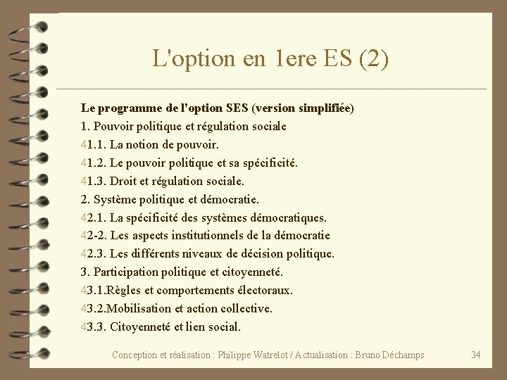 L'option en 1 ere ES (2) Le programme de l'option SES (version simplifiée) 1.