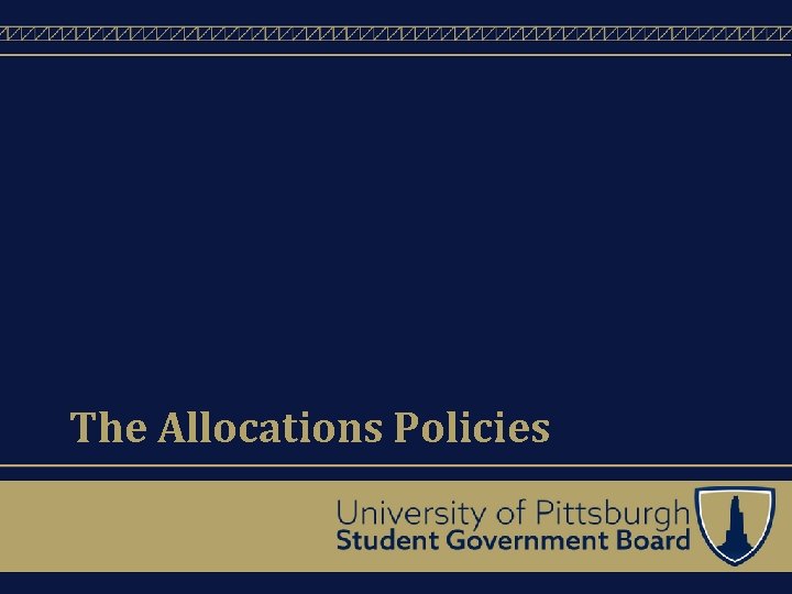 The Allocations Policies 