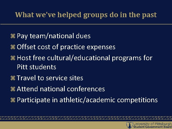 What we've helped groups do in the past Pay team/national dues Offset cost of