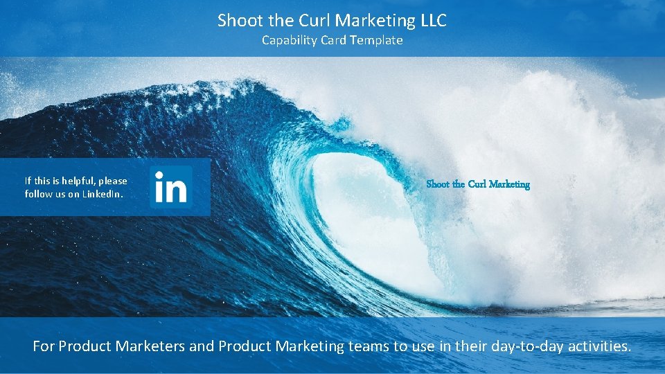 Shoot the Curl Marketing LLC Capability Card Template If this is helpful, please follow