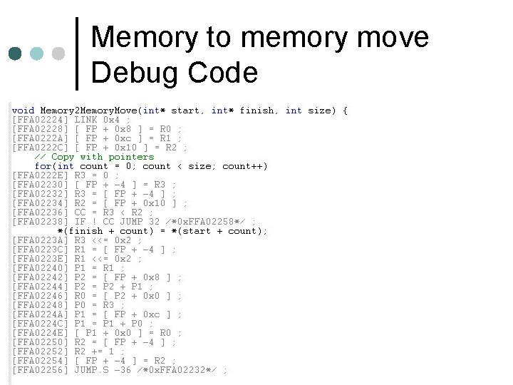 Memory to memory move Debug Code 18 / 29 DMA , Copyright M. Smith,