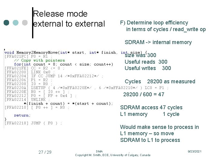 Release mode external to external F) Determine loop efficiency in terms of cycles /