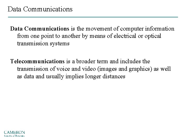Data Communications is the movement of computer information from one point to another by
