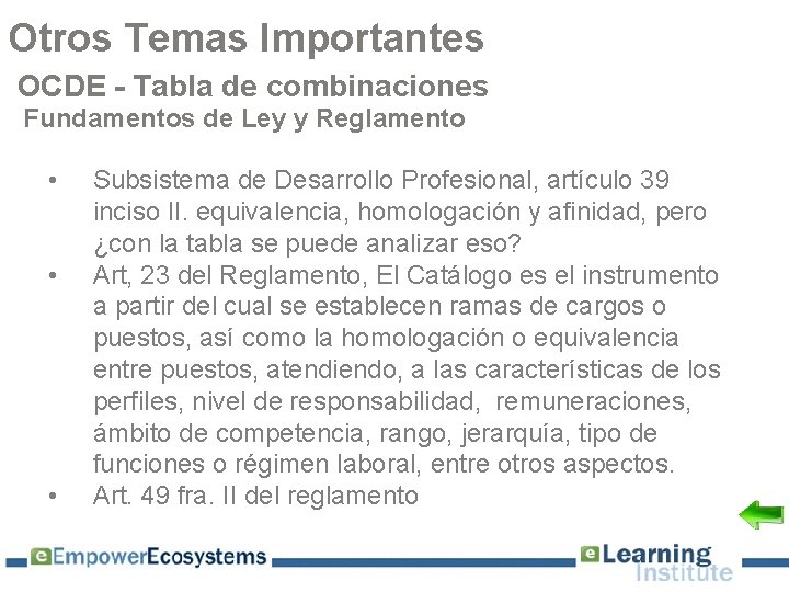 Otros Temas Importantes OCDE - Tabla de combinaciones Fundamentos de Ley y Reglamento •