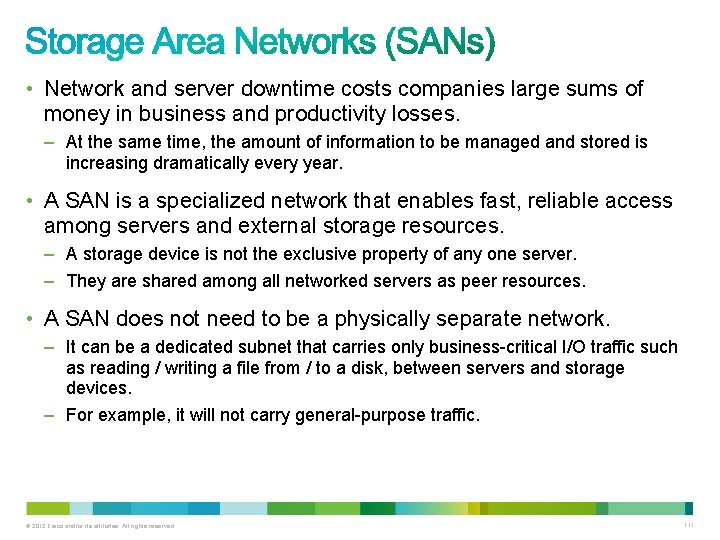  • Network and server downtime costs companies large sums of money in business