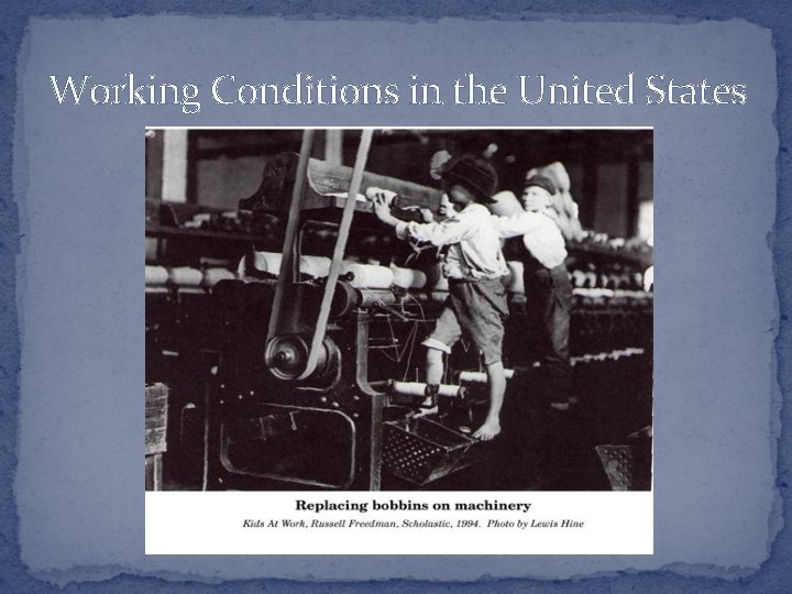 Working Conditions in the United States 