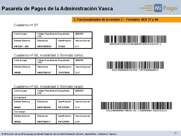 Pasarela de Pagos de la Administración Vasca 2. Funcionalidades de la versión 2 –