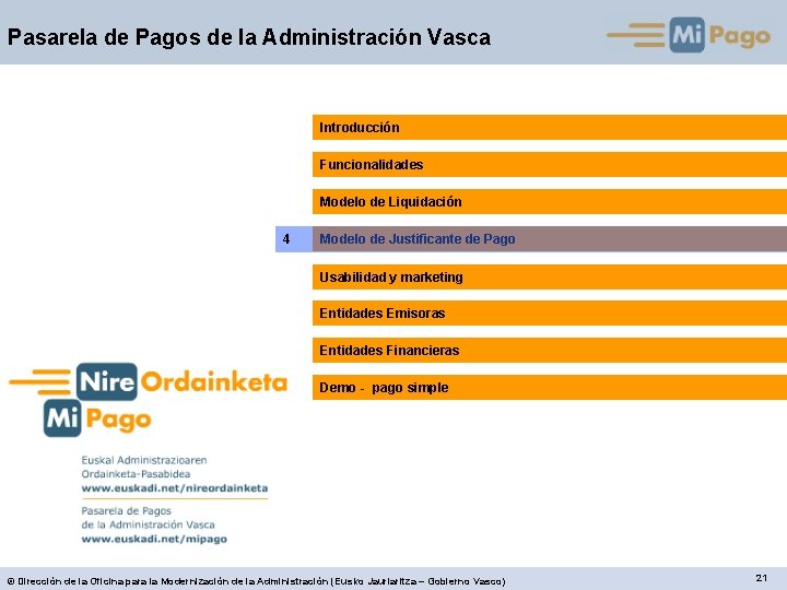 Pasarela de Pagos de la Administración Vasca Introducción Funcionalidades Modelo de Liquidación 4 Modelo