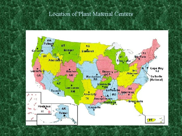Location of Plant Material Centers 