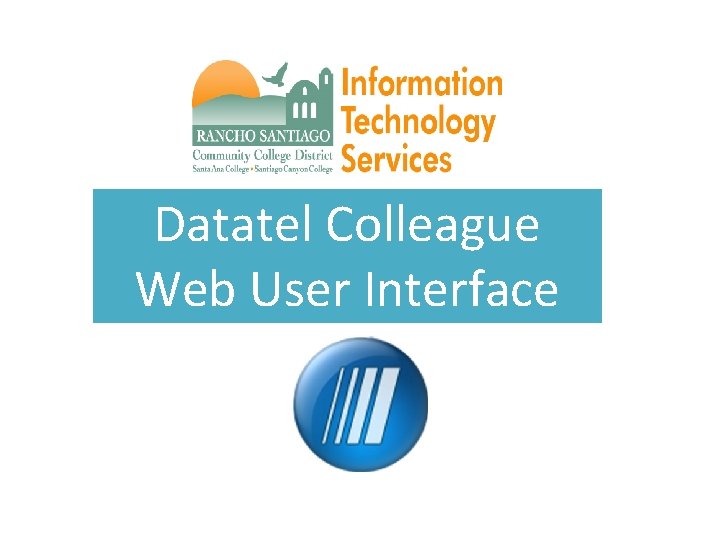 Datatel Colleague Web User Interface 