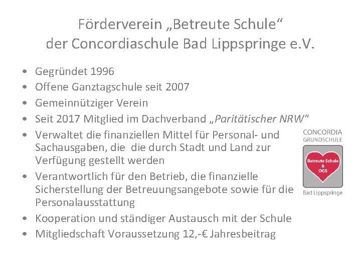 Förderverein „Betreute Schule“ der Concordiaschule Bad Lippspringe e. V. • • • Gegründet 1996