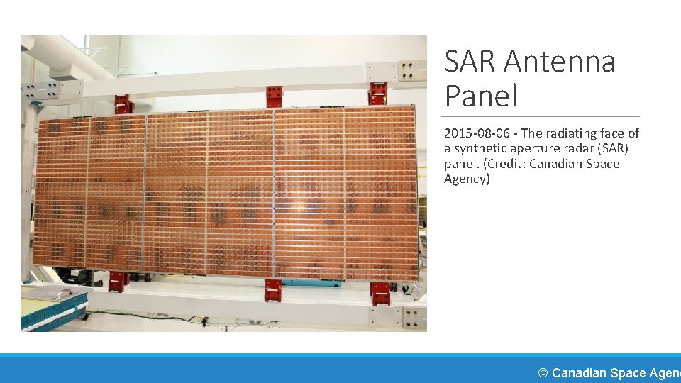 SAR Antenna Panel 2015 -08 -06 - The radiating face of a synthetic aperture