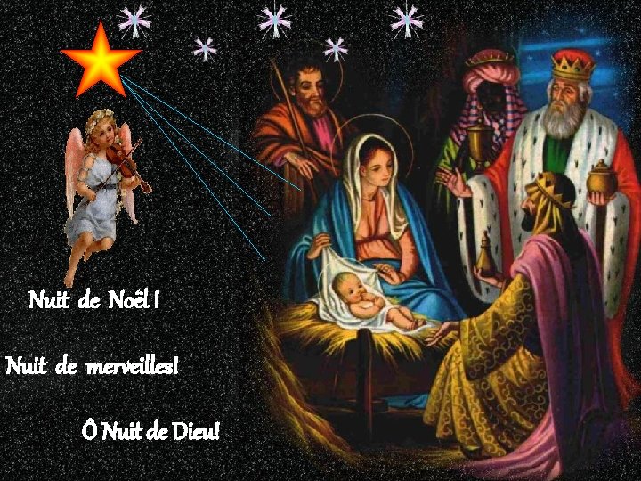Nuit de Noël ! Nuit de merveilles! Ô Nuit de Dieu! Manuel 