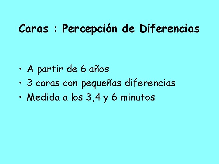 Caras : Percepción de Diferencias • A partir de 6 años • 3 caras