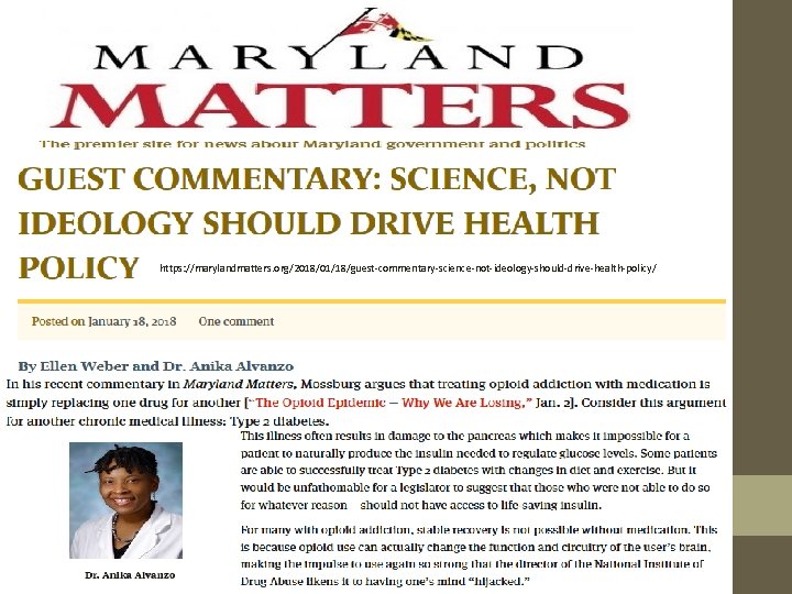 https: //marylandmatters. org/2018/01/18/guest-commentary-science-not-ideology-should-drive-health-policy/ 