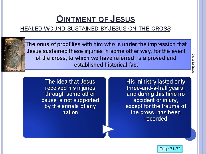 OINTMENT OF JESUS HEALED WOUND SUSTAINED BY JESUS ON THE CROSS The idea that