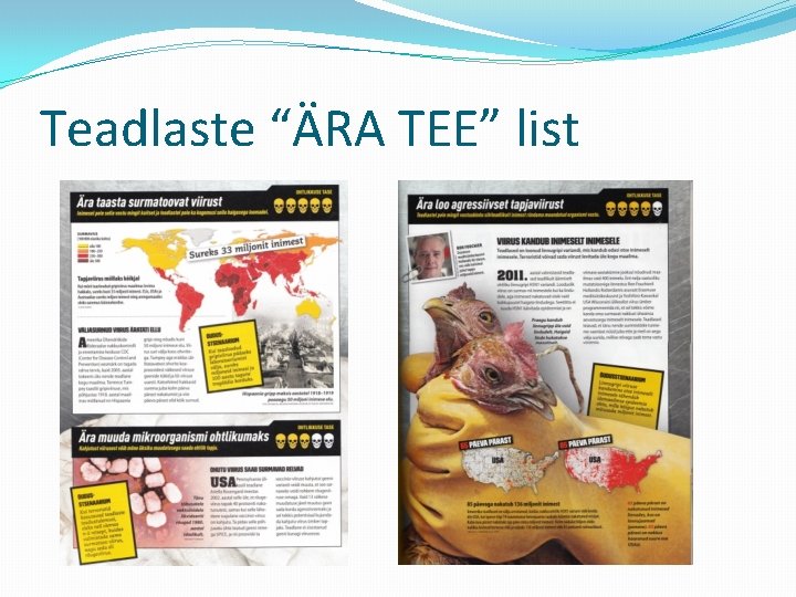 Teadlaste “ÄRA TEE” list 