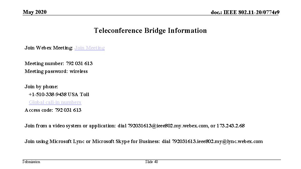 o S u n May 2020 doc. : IEEE 802. 11 -20/0774 r 9