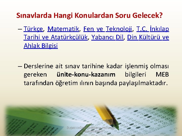 Sınavlarda Hangi Konulardan Soru Gelecek? – Türkçe, Matematik, Fen ve Teknoloji, T. C. İnkılap