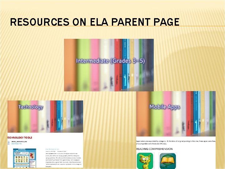 RESOURCES ON ELA PARENT PAGE 