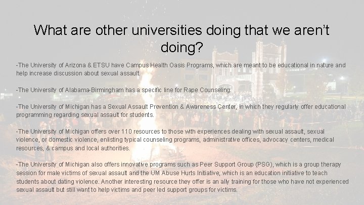 What are other universities doing that we aren’t doing? -The University of Arizona &