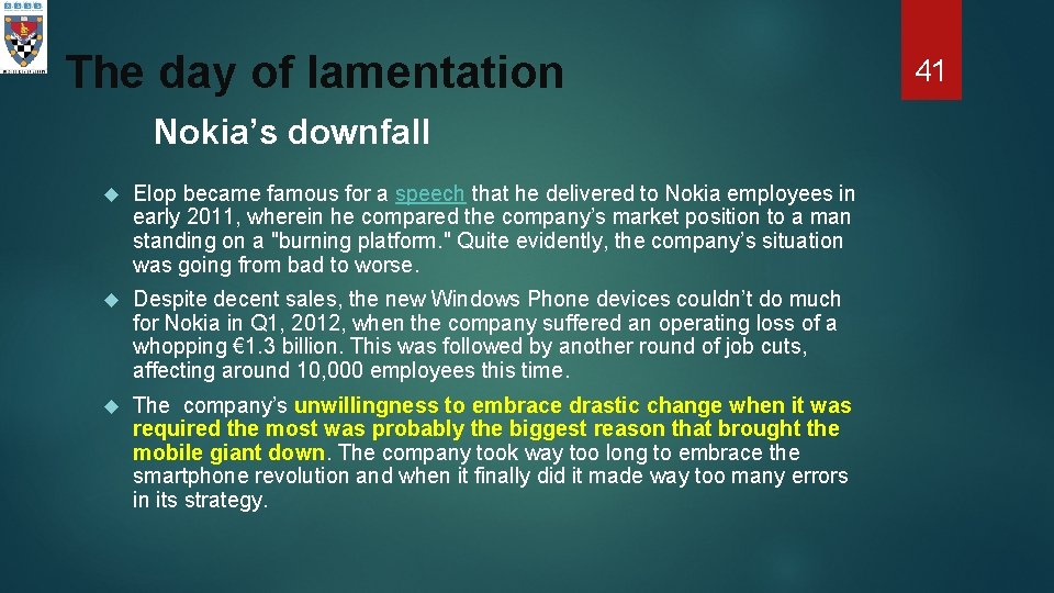 The day of lamentation Nokia’s downfall Elop became famous for a speech that he