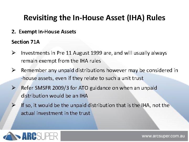 Revisiting the In-House Asset (IHA) Rules 2. Exempt In-House Assets Section 71 A Ø