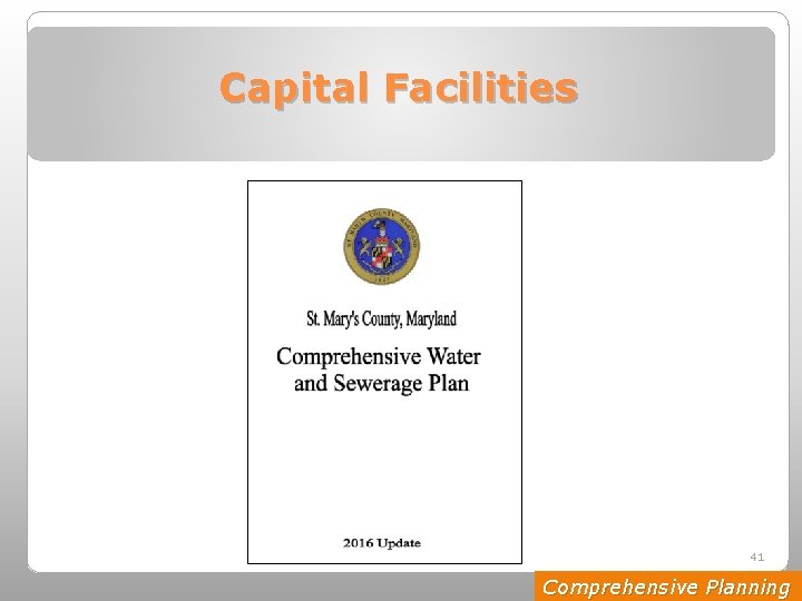 Capital Facilities 41 Comprehensive Planning 