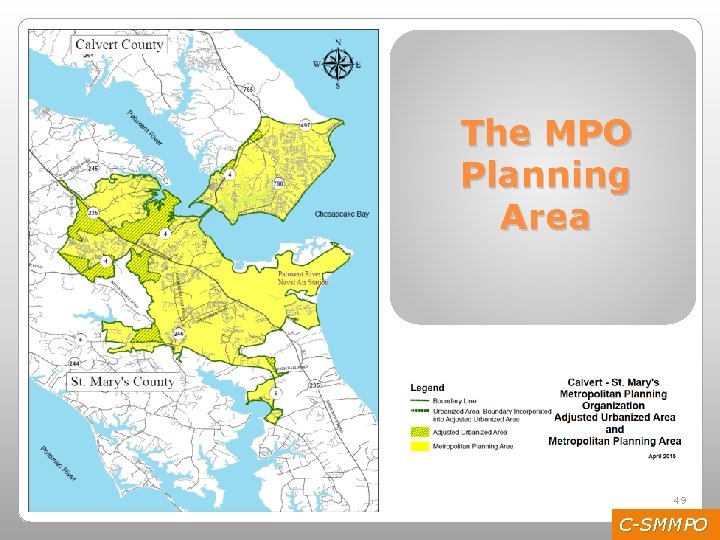 The MPO Planning Area 49 C-SMMPO 