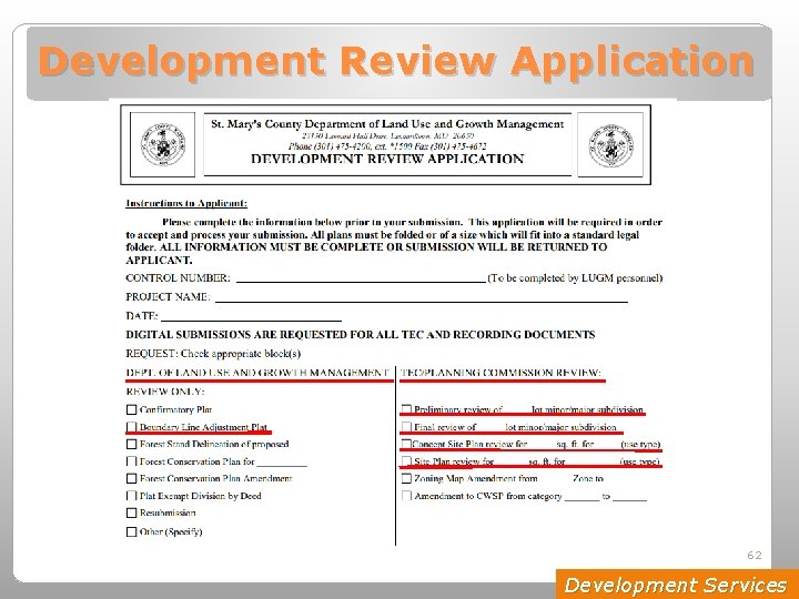 Development Review Application 62 Development Services 