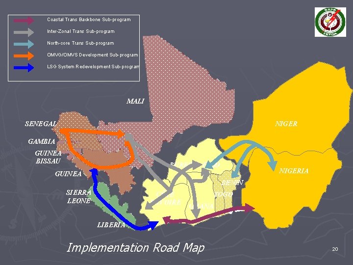 Coastal Trans Backbone Sub-program Inter-Zonal Trans Sub-program North-core Trans Sub-program OMVG/OMVS Development Sub-program LSG