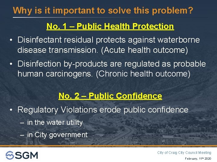 Why is it important to solve this problem? No. 1 – Public Health Protection
