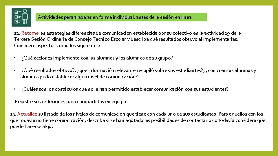 Actividades para trabajar en forma individual, antes de la sesión en línea 12. Retome