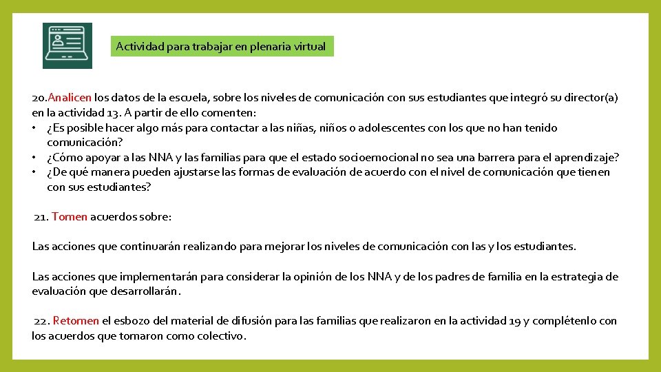 Actividad para trabajar en plenaria virtual 20. Analicen los datos de la escuela, sobre