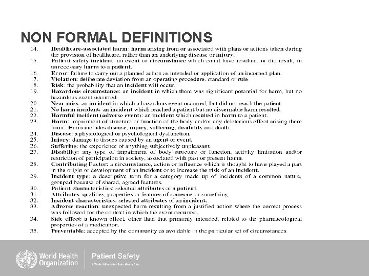 NON FORMAL DEFINITIONS NON FORMAL DEFINITIONS