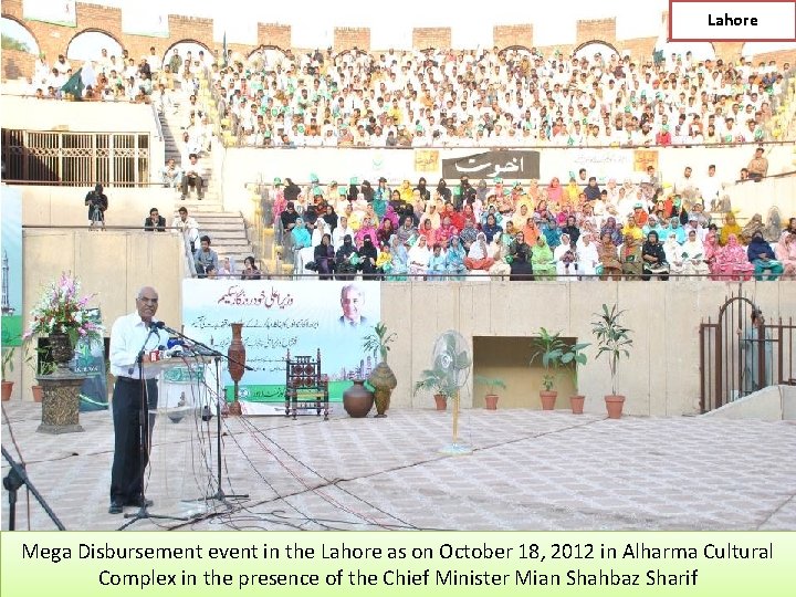 Lahore Mega Disbursement event in the Lahore as on October 18, 2012 in Alharma