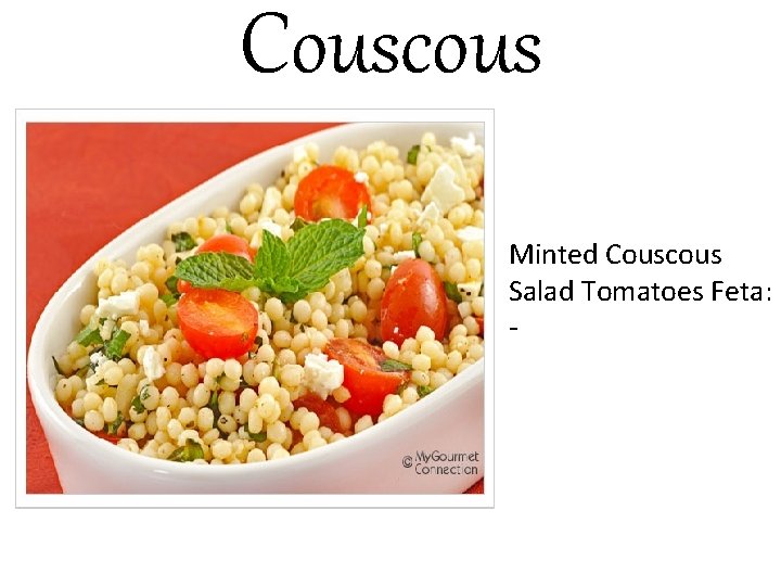Couscous Minted Couscous Salad Tomatoes Feta: - 