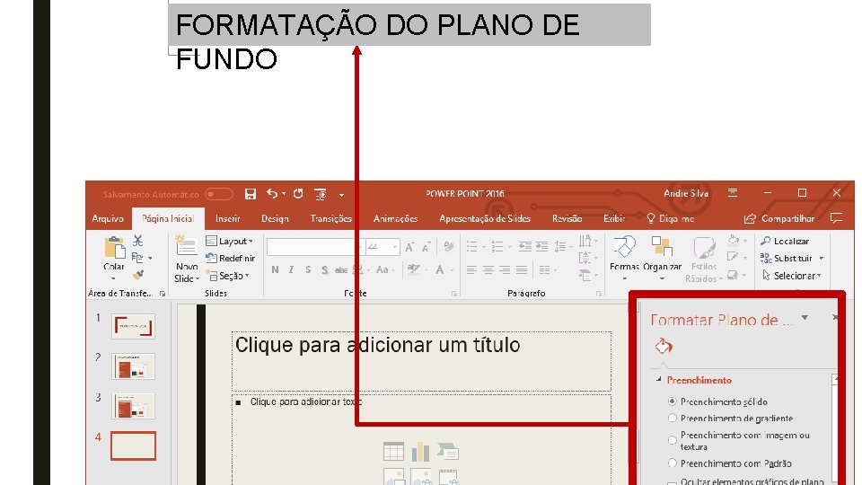 FORMATAÇÃO DO PLANO DE FUNDO 